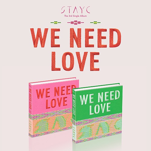stayc-3rd-single-album-we-need-love stayc-3rd-single-album-we-need-love