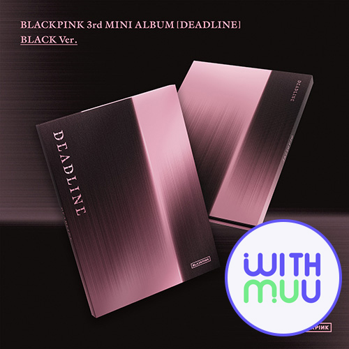 withmuu-pob-blackpink-3rd-mini-album-deadline-black-ver withmuu-pob-blackpink-3rd-mini-album-deadline-black-ver