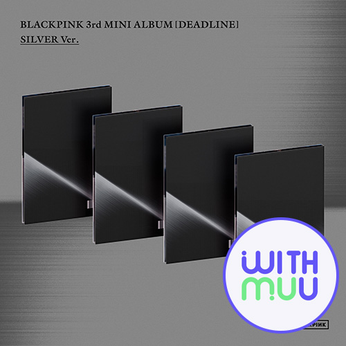 withmuu-pob-blackpink-3rd-mini-album-deadline-silver-ver-set withmuu-pob-blackpink-3rd-mini-album-deadline-silver-ver-set